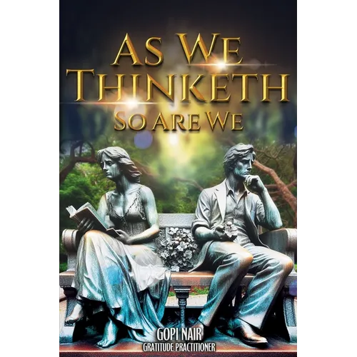 As We Thinketh So Are We - Paperback