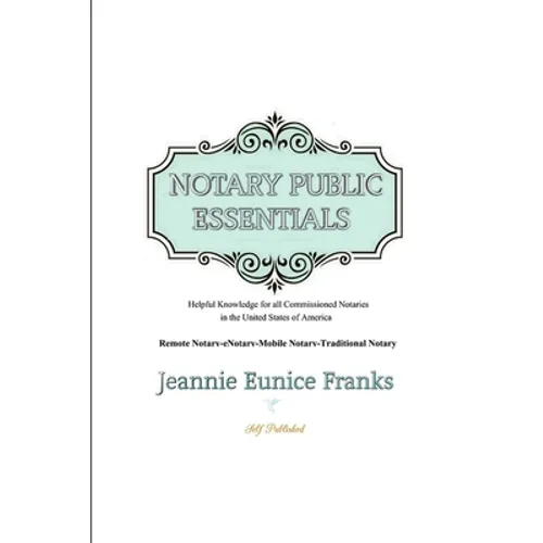 Notary Public Essentials - Paperback