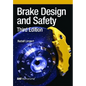 Brake Design and Safety, Third Edition - Hardcover