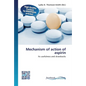 Mechanism of action of aspirin - Paperback