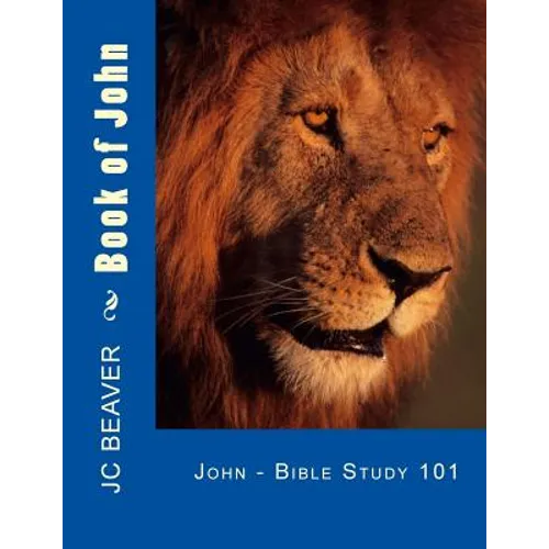 Book of John: Bible Study 101 - Paperback