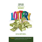 Lottery: Three Kids. One Ticket. a Whole Lot of Money - Hardcover