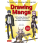 Drawing Manga: Tell Exciting Stories with Amazing Characters and Skillful Compositions (with Over 1,000 Illustrations) - Paperback