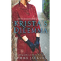 Krista's Dilemma - Paperback