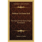 Deliver Us From Evil: The Story Of Viet Nam's Flight To Freedom - Hardcover
