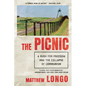 The Picnic: A Rush for Freedom and the Collapse of Communism - Paperback