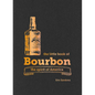 The Little Book of Bourbon - Hardcover
