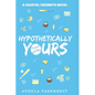 Hypothetically Yours: Coastal Coconut - Paperback