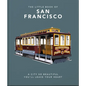 The Little Book of San Francisco: A City That Will Capture Your Heart - Hardcover