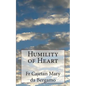 Humility of Heart - Paperback