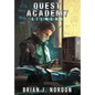 Quest Academy: Silvers - Hardcover