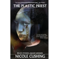 The Plastic Priest - Paperback