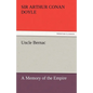Uncle Bernac - Paperback