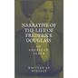 Narrative of the life of Frederick Douglass, an American Slave - Hardcover