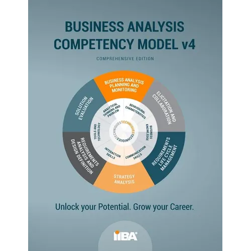The Business Analysis Competency Model(R) version 4 - Paperback