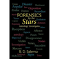 Forensics by the Stars: Astrology Investigates - Hardcover