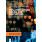 Inflation-Linked Bonds and Derivatives: Investing, Hedging and Valuation Principles for Practitioners - Hardcover