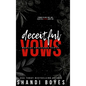 Deceitful Vows Discreet - Hardcover