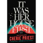It Was Her House First - Paperback