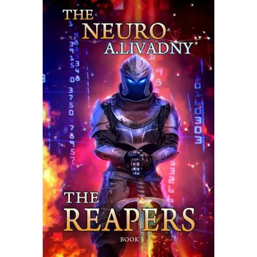 The Reapers (The Neuro Book #3): LitRPG Series - Paperback