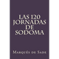 Las 120 Jornadas de Sodoma (Spanish Edition) - Paperback