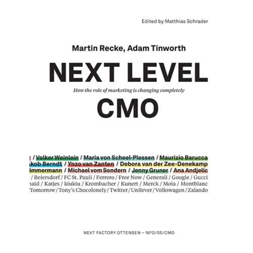 Next Level CMO: How the role of marketing is changing completely - Paperback