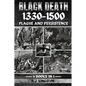 Black Death 1330-1500: Plague And Persistence - Paperback