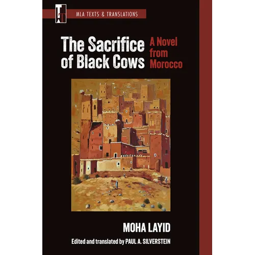 The Sacrifice of Black Cows: A Novel from Morocco - Paperback