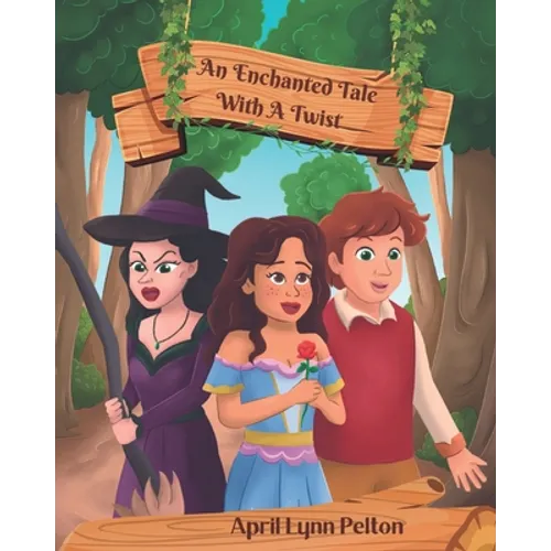 An Enchanted Tale With A Twist: Half Page Illustrations - Paperback
