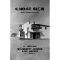 Ghost Sign - Paperback