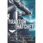Braxton and Hatchet - Paperback