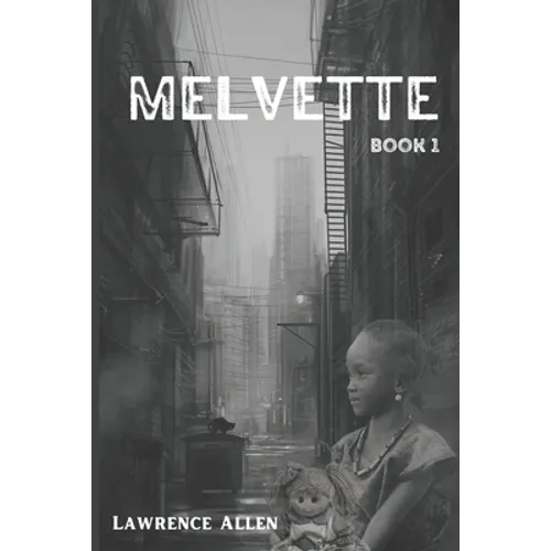 Melvette: Book 1 - Paperback