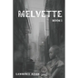 Melvette: Book 1 - Paperback