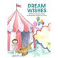 Dream Wishes - Hardcover