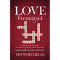 Love Personified: Is Loving Tacos the Same as Loving My Enemies and Loving God? Exploring Biblical Models of Real Love - Paperback