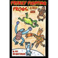 Freaky Fighting Frogs: A Field Guide - Paperback