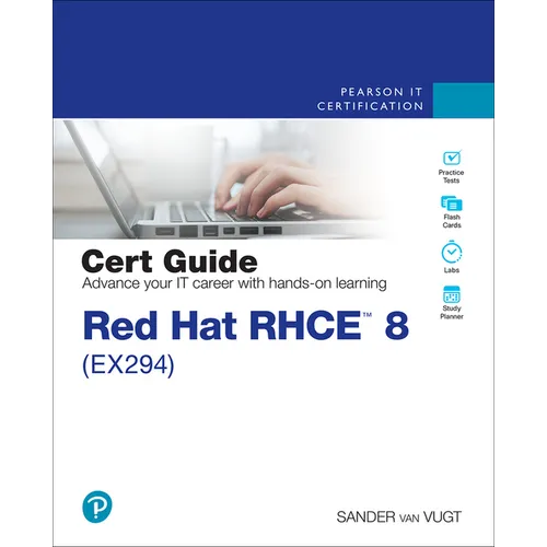 Red Hat Rhce 8 (Ex294) Cert Guide - Paperback