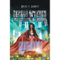 Zephyr Spheres and the Sword of Wonders - Paperback