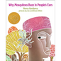 Why Mosquitoes Buzz in Peoples Ears: A West African Tale - Hardcover