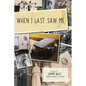 When I Last Saw Me: The Memoir of Sammi Bass (Otherwise Known as Lisa Jennett) - Paperback