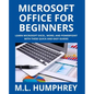 Microsoft Office for Beginners - Paperback