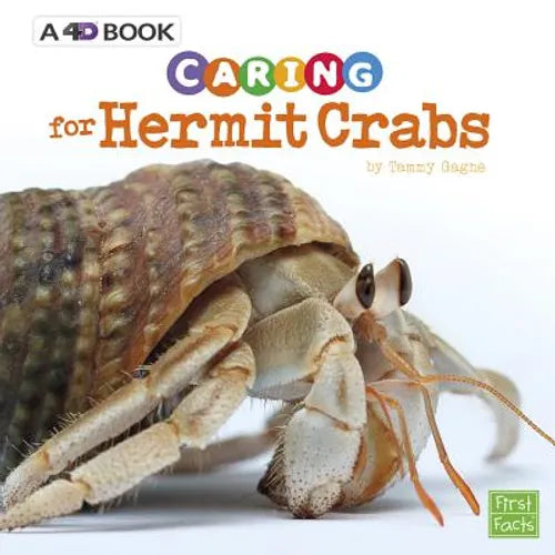Caring for Hermit Crabs: A 4D Book - Hardcover