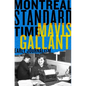 Montreal Standard Time: The Early Journalism of Mavis Gallant - Paperback