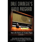 Dale Carnegie's Radio Program: How to Win Friends and Influence People - Lesson 1: Gain insight into handling difficult people; Discover the keys to - Paperback