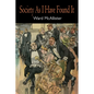 Society as I Have Found It - Paperback