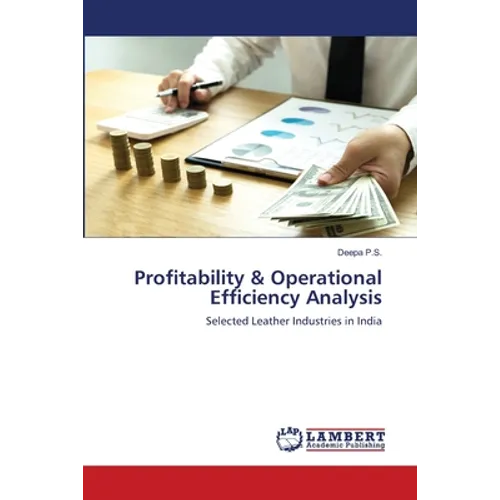 Profitability & Operational Efficiency Analysis - Paperback