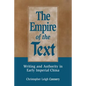 The Empire of the Text: Writing and Authority in Early Imperial China - Paperback