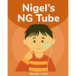 Nigel's NG Tube - Paperback