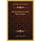 The Real History of the Rosicrucians - Hardcover