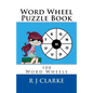 Word Wheel Puzzle Book: 100 Word Wheels - Paperback